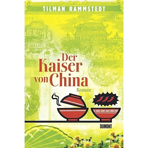 Der Kaiser von China, Tilman Rammstedt