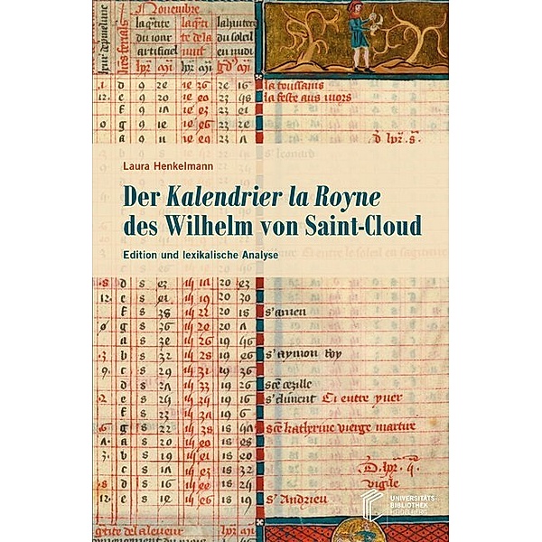 Der Kalendrier la Royne des Wilhelm von Saint-Cloud, Laura Henkelmann