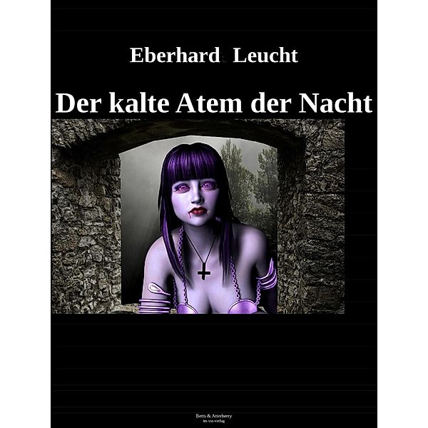 Der kalte Atem der Nacht, Eberhard Leucht