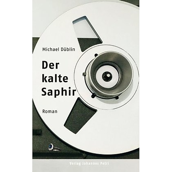 Der kalte Saphir, Michael Düblin