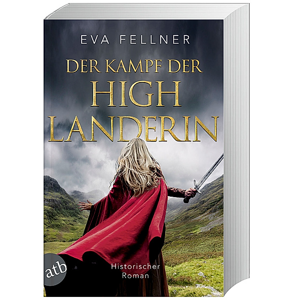 Der Kampf der Highlanderin / Enja, Tochter der Highlands Bd.4, Eva Fellner