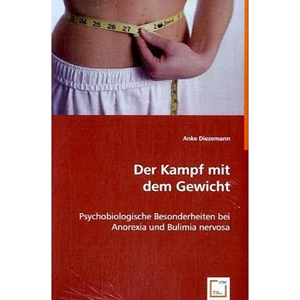 Der Kampf mit dem Gewicht, Anke Diezemann