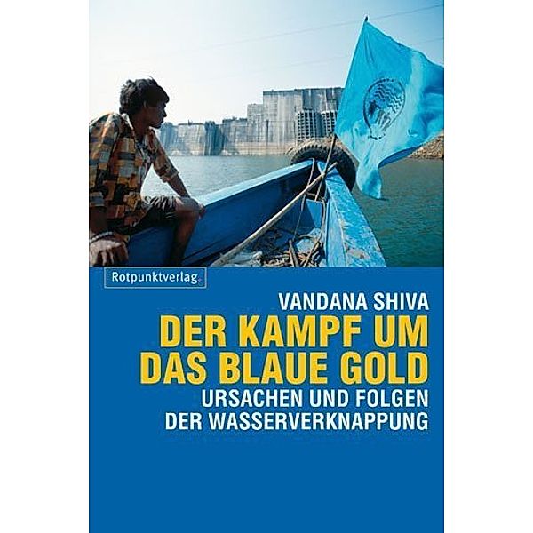 Der Kampf um das blaue Gold, Vandana Shiva