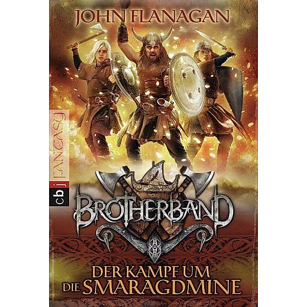 Der Kampf um die Smaragdmine / Brotherband Bd.2, John Flanagan