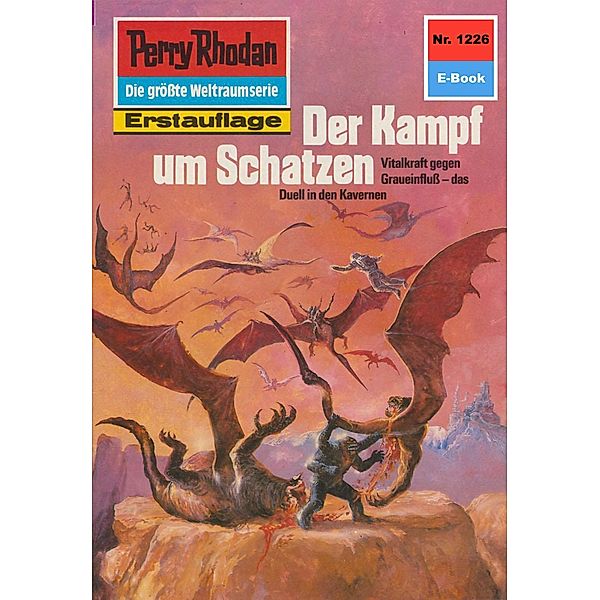 Der Kampf um Schatzen (Heftroman) / Perry Rhodan-Zyklus Chronofossilien - Vironauten Bd.1226, Kurt Mahr