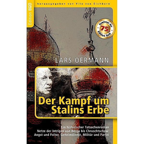 Der Kampf um Stalins Erbe, Lars Oermann