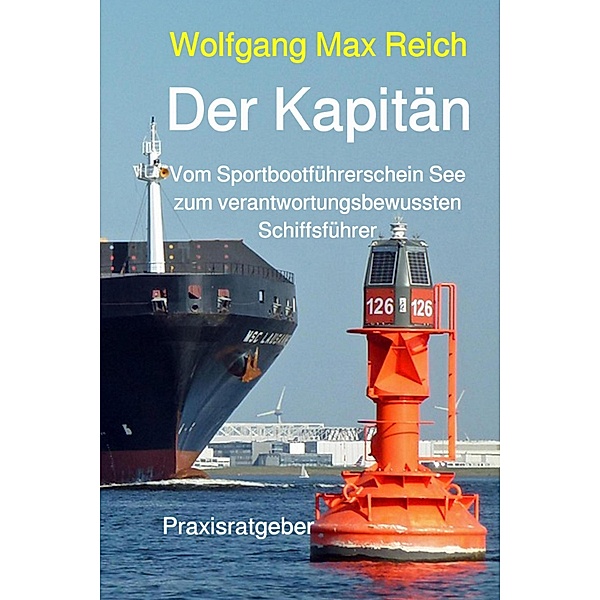 Der Kapitän, Wolfgang Max Reich