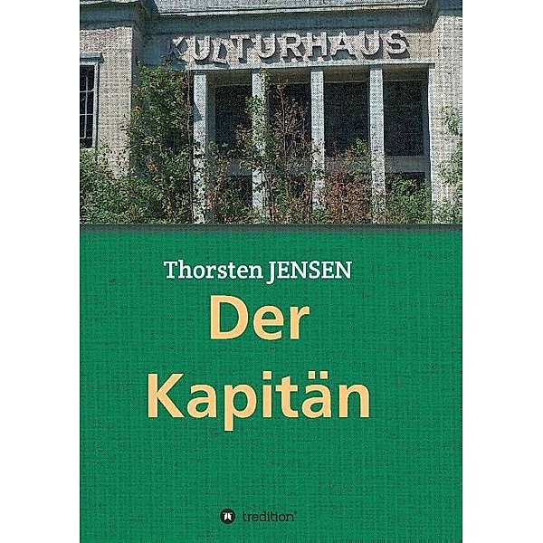 Der Kapitän, Thorsten Jensen
