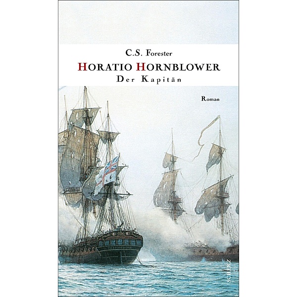 Der Kapitän / Hornblower, C. S. Forester