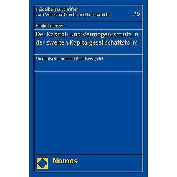 Der Kapital- und Vermögensschutz in der zweiten Kapitalgesellschaftsform, Hauke Lorenzen