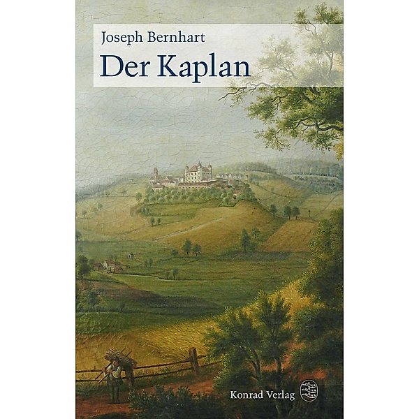 Der Kaplan, Joseph Bernhart