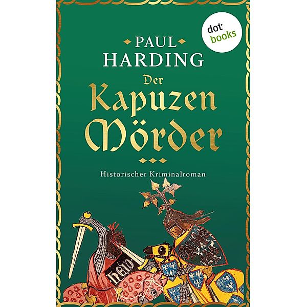 Der Kapuzenmörder / Ein Fall für Hugh Corbett Bd.2, Paul Harding
