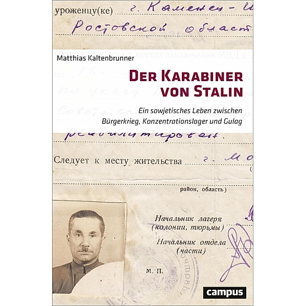 Der Karabiner von Stalin, Matthias Kaltenbrunner