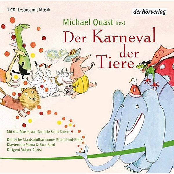 Der Karneval der Tiere, Audio-CD, Michael Quast
