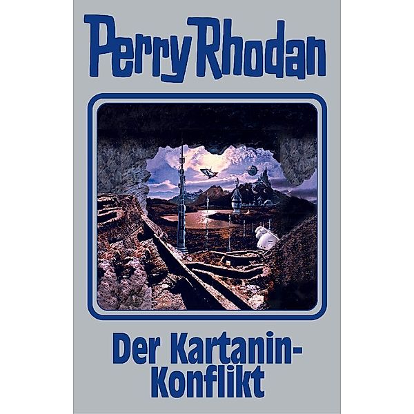 Der Kartanin-Konflikt / Perry Rhodan - Silberband Bd.155, Perry Rhodan