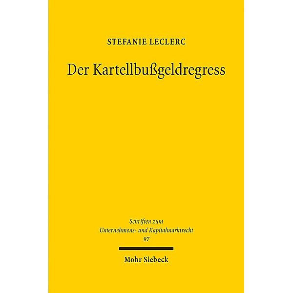 Der Kartellbussgeldregress, Stefanie Leclerc