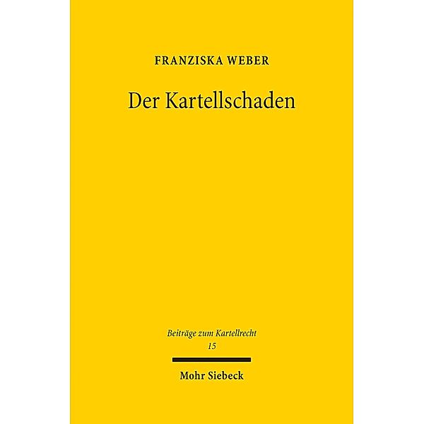 Der Kartellschaden, Franziska Weber