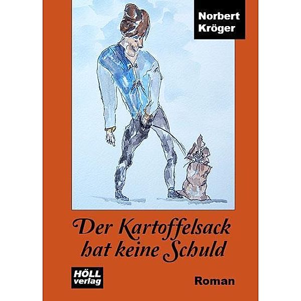 Der Kartoffelsack hat keine Schuld, Norbert Kröger