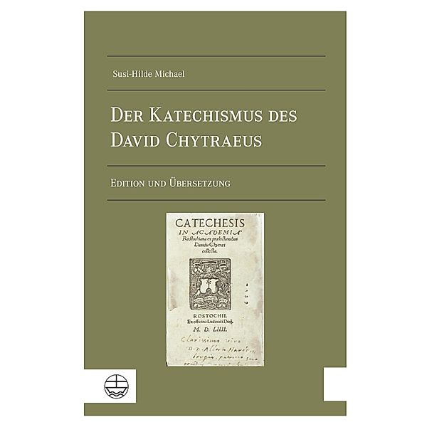 Der Katechismus des David Chytraeus