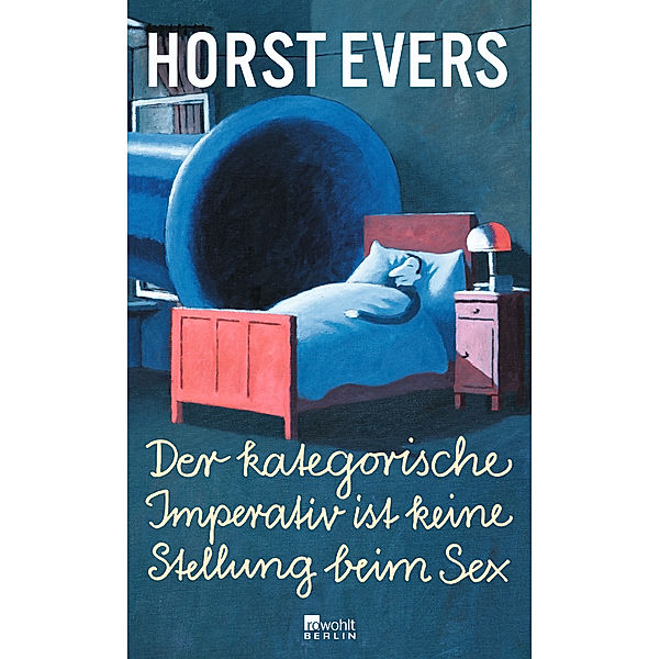 Der kategorische Imperativ ist keine Stellung beim Sex, Horst Evers