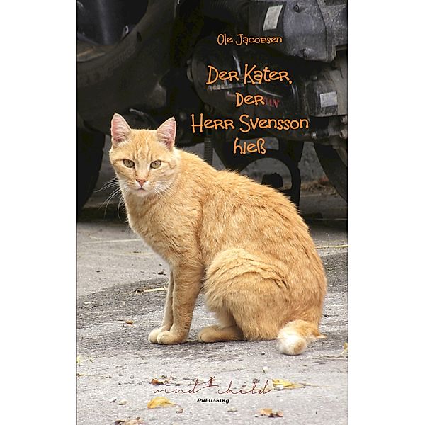 Der Kater, der Herr Svensson hieß, Ole Jacobsen