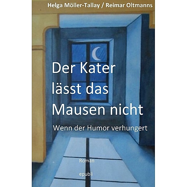 Der Kater lässt das Mausen nicht, Helga Möller-Tallay