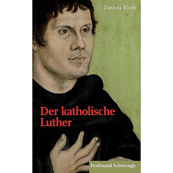 Der katholische Luther, Daniela Blum