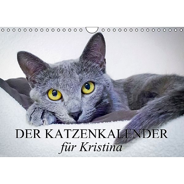 Der Katzenkalender für Kristina (Wandkalender 2014 DIN A4 quer)