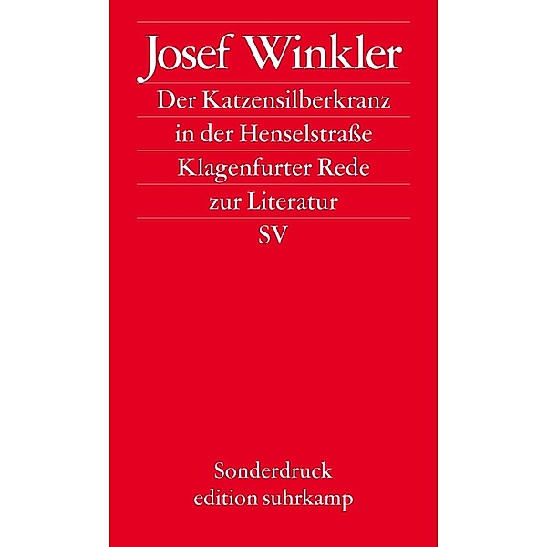 Der Katzensilberkranz in der Henselstrasse, Josef Winkler