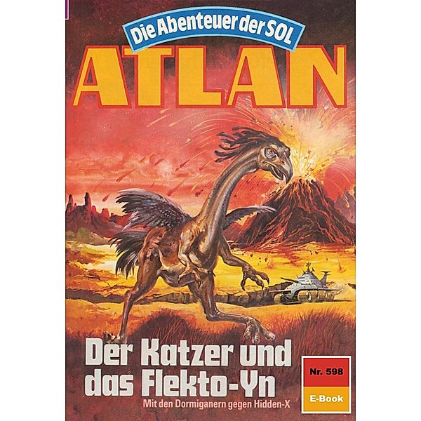 Der Katzer und das Flekto-Yn (Heftroman) / Perry Rhodan - Atlan-Zyklus Die Abenteuer der SOL (Teil 2) Bd.598, Hans Kneifel