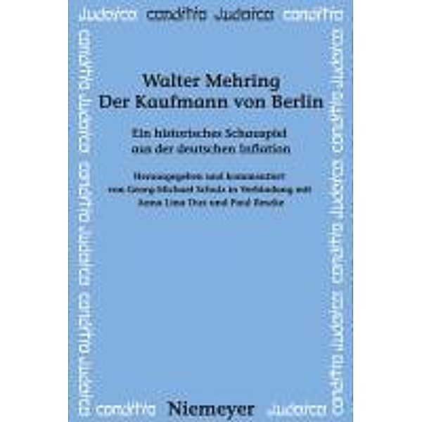 Der Kaufmann von Berlin / Conditio Judaica Bd.77, Walter Mehring