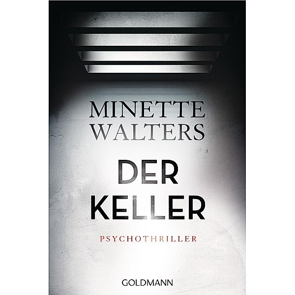 Der Keller, Minette Walters