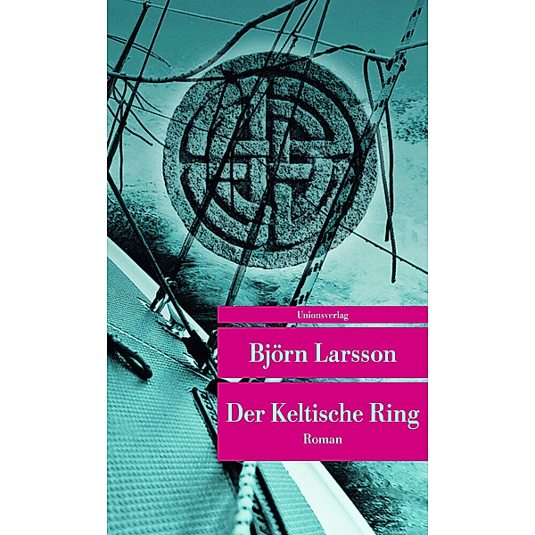 Der Keltische Ring, Björn Larsson