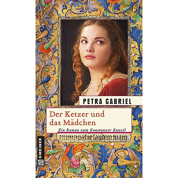 Der Ketzer und das Mädchen, Petra Gabriel