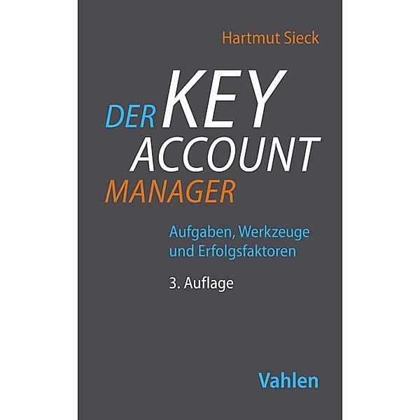 Der Key Account Manager, Hartmut Sieck