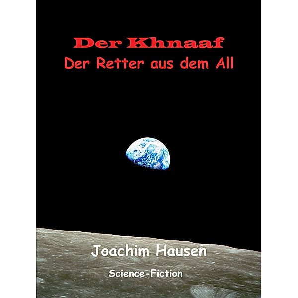 Der Khnaaf, Joachim Hausen