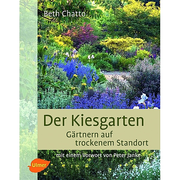 Der Kiesgarten, Beth Chatto