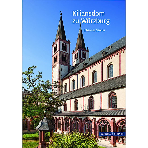 Der Kiliansdom in Würzburg, Johannes Sander