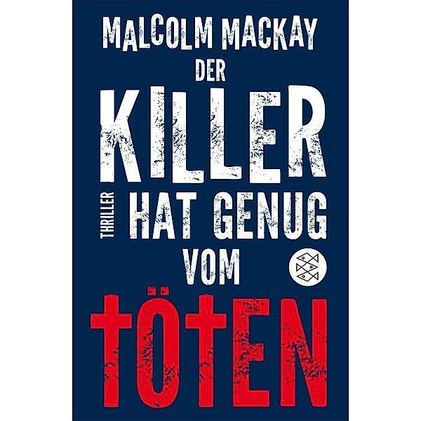 Der Killer hat genug vom Töten, Malcolm MacKay