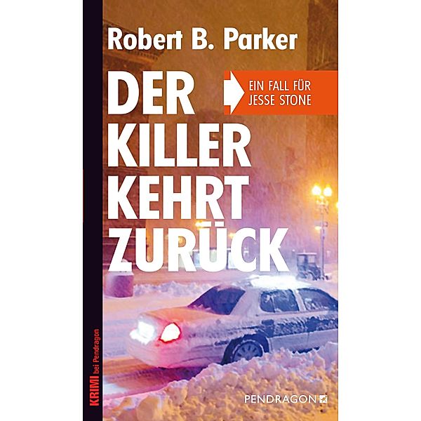 Der Killer kehrt zurück / Ein Fall für Jesse Stone Bd.7, Robert B. Parker