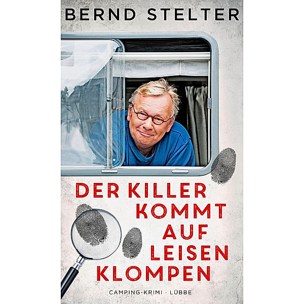 Der Killer kommt auf leisen Klompen, Bernd Stelter