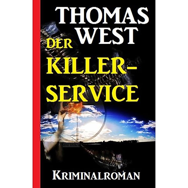 Der Killer-Service, Thomas West