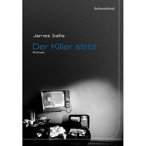 Der Killer stirbt, James Sallis