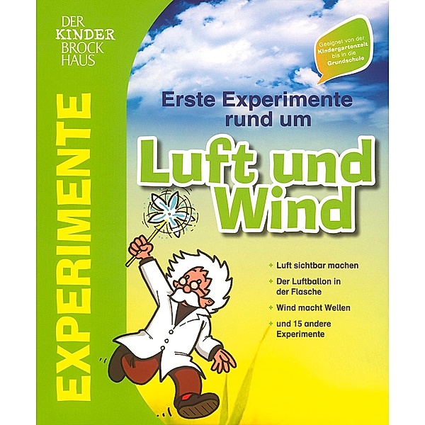 Der Kinderbrockhaus - Erste Experimente rund um Luft und Wind, Dr. Christoph Michel