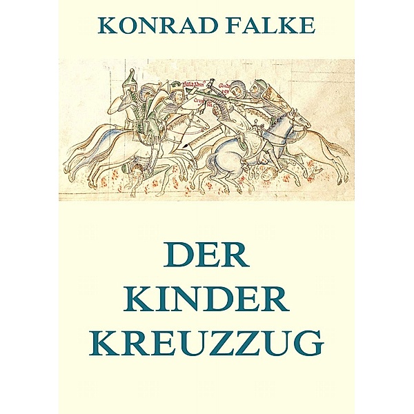 Der Kinderkreuzzug, Konrad Falke