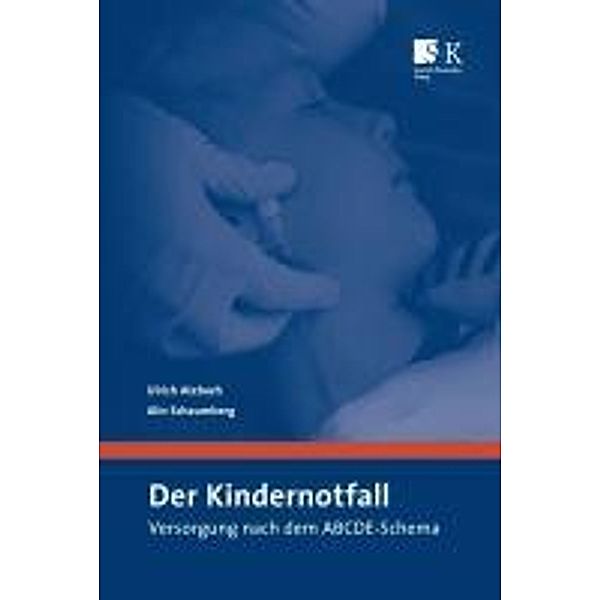 Der Kindernotfall, Ulrich Atzbach, Alin Schaumberg