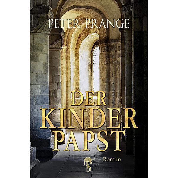 Der Kinderpapst, Peter Prange