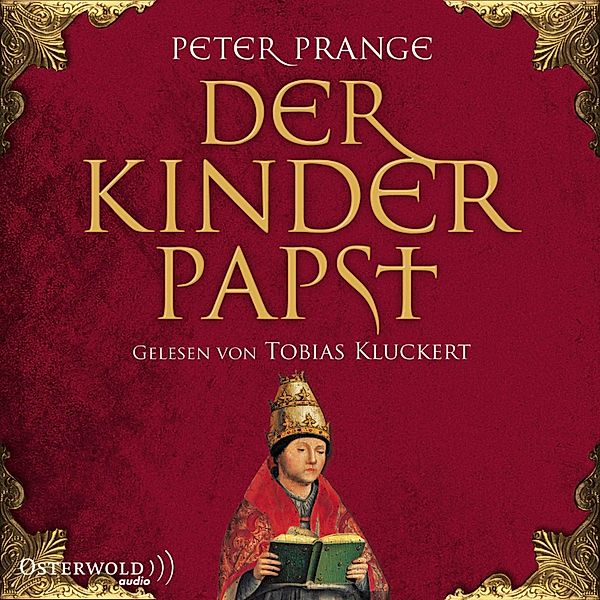 Der Kinderpapst, Peter Prange