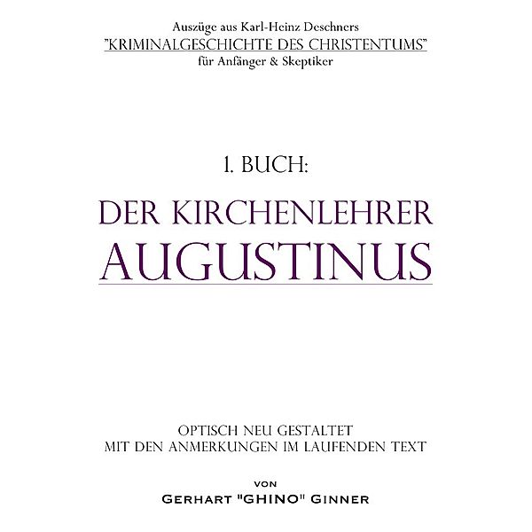 Der Kirchenlehrer Augustinus, Karlheinz Deschner