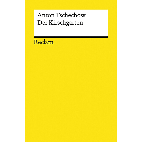 Der Kirschgarten, Anton Pawlowitsch Tschechow